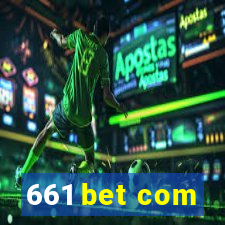 661 bet com